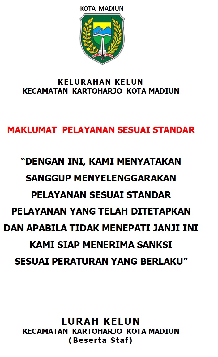 MAKLUMAT PELAYANAN PERANGKAT KELURAHAN KELUN KEC.KARTOHARJO 2021